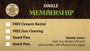 Sign detailing single membership benefits including firearm rental and gun cleaning.